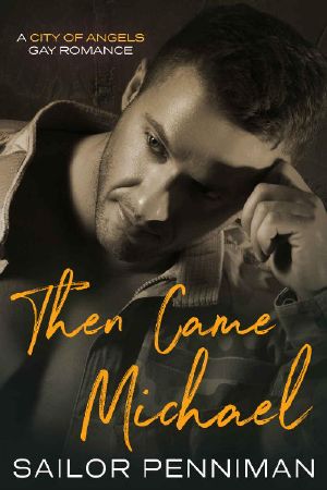 Then Came Michael · A City of Angels Romance