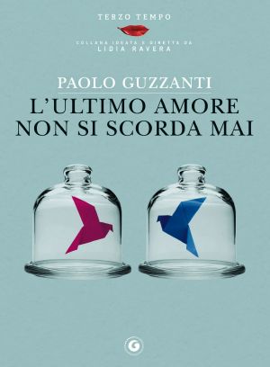 L'Ultimo Amore Non Si Scorda Mai