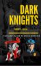 Dark Knights · the Dark Humor of Police Officers