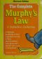 The Complete Murphy's Law · A Definitive Collection