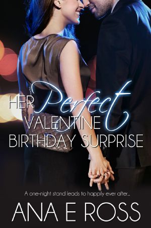 Her Perfect Valentine Birthday Surprise