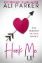 Hook Me Up (Business Of Love Book 3)