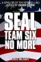 Seal Team Six no more