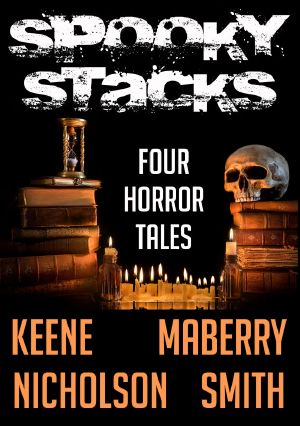 Spooky Stacks · Four Horror Tales