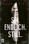 Sei. Endlich. Still. (Ein Stegmayer-und-Greenwood-Thriller) (German Edition)