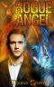 Rogue Angel (Lucifer Case Files Book 6)