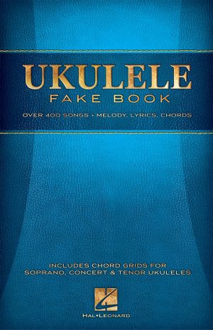 Ukulele Fake Book