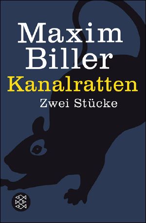 Kanalratten · Zwei Stücke