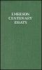 Emerson Centenary Essays