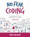 No Fear Coding