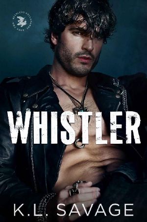 Whistler (RUTHLESS HELLHOUNDS MC (A RUTHLESS UNDERWORLD NOVEL) Book 2)