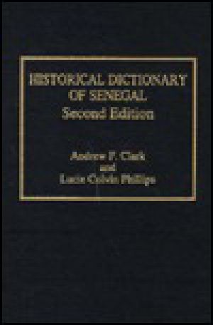 Historical Dictionary of Senegal · 2nd Ed.