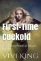 First-Time Cuckold