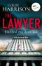 The Lawyer · Ein Deal mit dem Tod