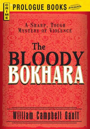 The Bloody Bokhara (Prologue Books)