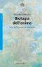 Biologia Dell’anima · Teoria Dell’evoluzione E Psicoterapia