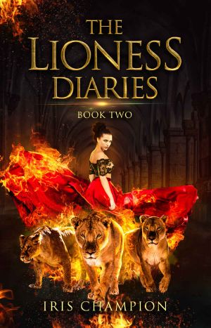 The Lioness Diaries Book Two · A Paranormal Women's Romance