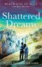 Shattered Dreams · Portraits in Blue - Book Two