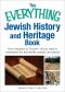 The Everything Jewish History and Heritage Book