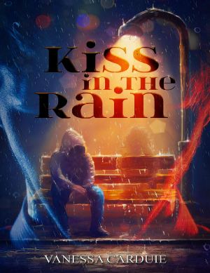 Kiss in the rain: Pechvogel trifft Blutsauger (German Edition)