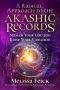 A Radical Approach to the Akashic Records