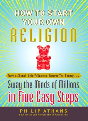 How to Start Your Own Religion