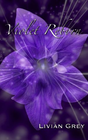 Violet Reborn