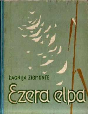 Ezera elpa. stāsti