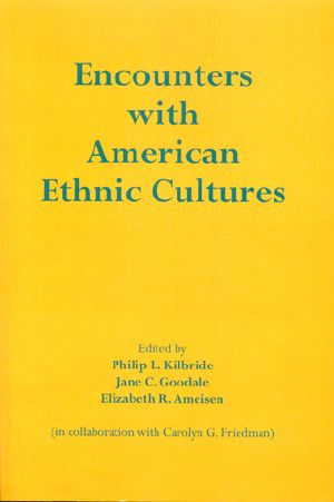 Encounters With American Ethnic Cultures