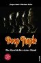 Deep Purple · Die Geschichte einer Band