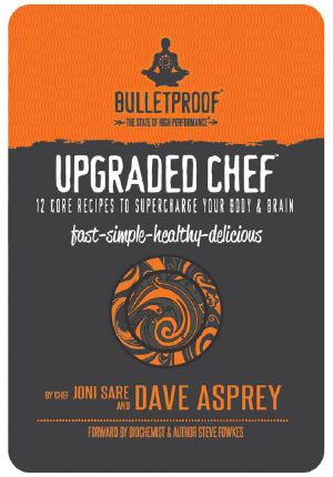 Upgraded-Chef-12-Core-Recipes-To-Supercharge-Your-Body-Brain