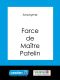 La Farce De Maître Pierre Pathelin · 2 Versions (En Ancien Français Et en Français Moderne)