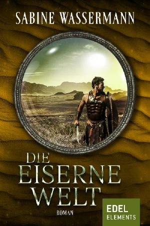 Die eiserne Welt 1-2