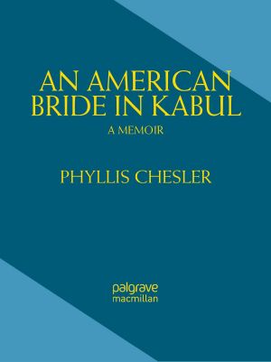 An American Bride in Kabul · A Memoir