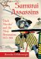 Samurai Assassins · "Dark Murder" and the Meiji Restoration, 1853-1868