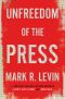 Unfreedom of the Press (9781476773483)