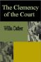 The Clemency of the Court