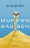 Muffensausen