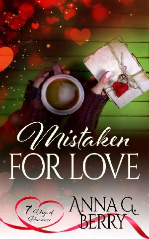 Mistaken for Love · 7 Days of Romance