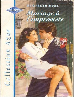 Mariage À L'Improviste