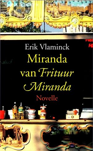 Miranda Van Frituur Miranda