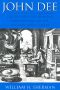 John Dee · The Politics of Reading and Writing in the English Renaissance