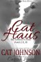 Cat Haus - the Complete Story