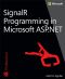 SignalR Programming in Microsoft® ASP.NET