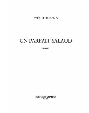 Un Parfait Salaud