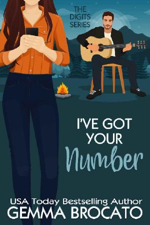 I've Got Your Number: A Contemporary Romance