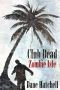 Club Dead · Zombie Isle