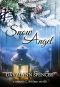 Snow Angel: a romantic Christmas novella