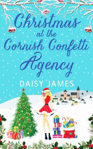 Christmas at the Cornish Confetti Agency · A Heartwarming Romantic Comedy for the Festive Season