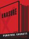 Erasure